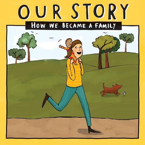 Cover image for Our Story: How we became a family - SMDD1