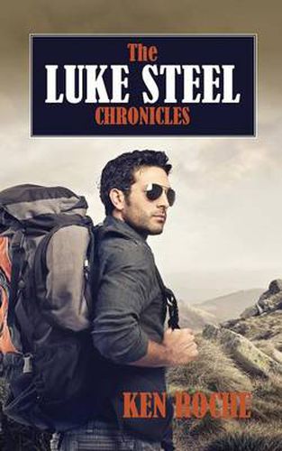 Cover image for The Luke Steel Chronicles