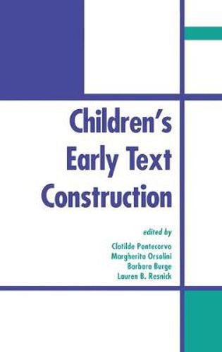 Cover image for Children's Early Text Construction