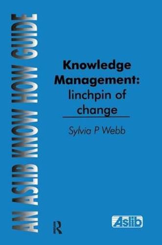 Cover image for Knowledge Management: Linchpin of Change