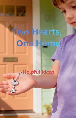 Cover image for Two Hearts, One Home