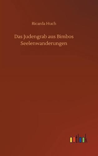 Cover image for Das Judengrab aus Bimbos Seelenwanderungen
