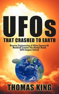 Cover image for UFOs That Crashed to Earth