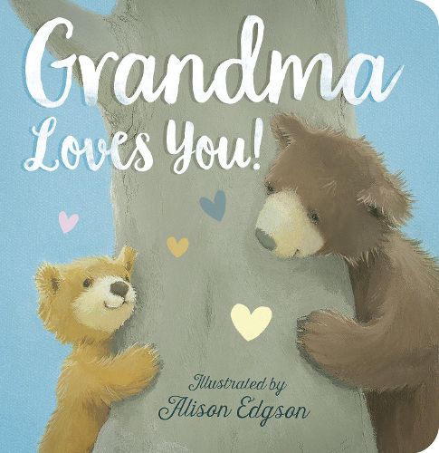 Cover image for Grandma Loves You!