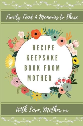 Cover image for Recipe Keepsake Book From Mother