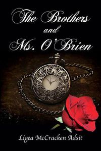 Cover image for The Brothers and Ms. O'Brien