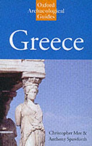 Cover image for Greece: An Oxford Archaeological Guide