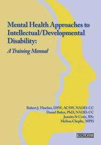 Cover image for Mental Health Approaches to Intellectual / Developmental Disability: A Resource for Trainers