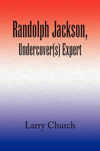 Cover image for Randolph Jackson, Undercover(s) Expert