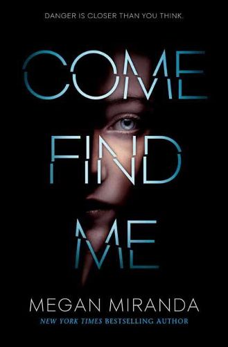 Cover image for Come Find Me