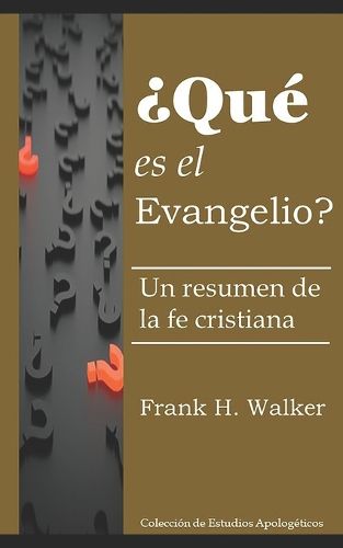 Cover image for ?Que es el evangelio?
