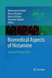 Cover image for Biomedical Aspects of Histamine: Current Perspectives