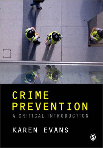 Cover image for Crime Prevention: A Critical Introduction