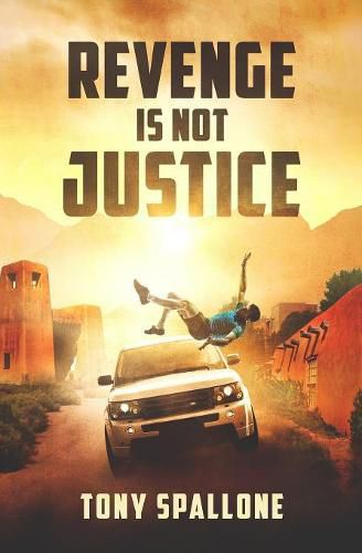 Cover image for Revenge Is Not Justice