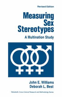 Cover image for Measuring Sex Stereotypes: A Multination Study