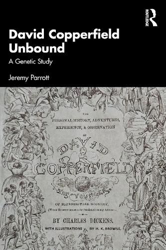 Cover image for David Copperfield Unbound