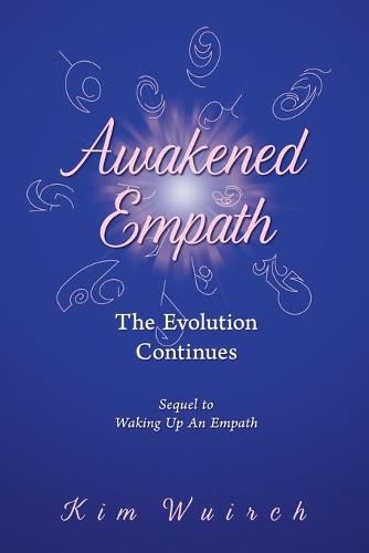 Cover image for Awakened Empath: The Evolution Continues