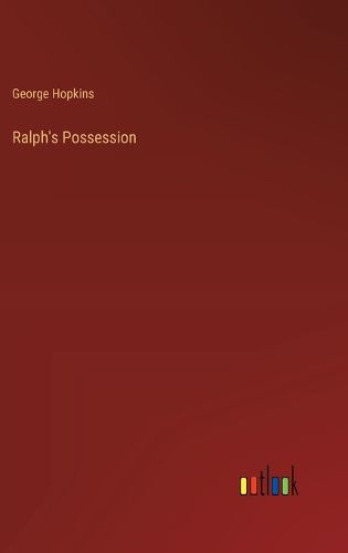 Ralph's Possession