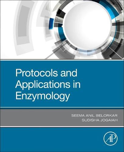 Cover image for Protocols and Applications in Enzymology