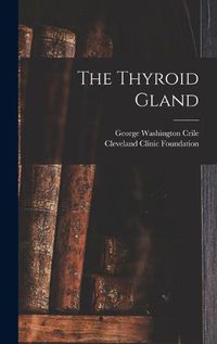 Cover image for The Thyroid Gland