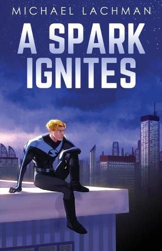 Cover image for A Spark Ignites