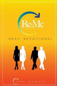 Cover image for Re-Me: Reinvent Me