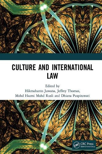 Cover image for Culture and International Law: Proceedings of the International Conference of the Centre for International Law Studies (CILS 2018), October 2-3, 2018, Malang, Indonesia