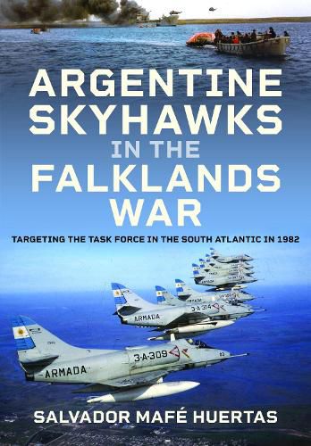 Cover image for Argentine Skyhawks in the Falklands War