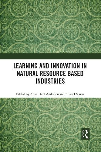 Cover image for Learning and Innovation in Natural Resource Based Industries