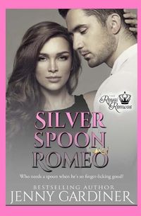 Cover image for Silver Spoon Romeo