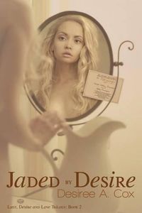 Cover image for Jaded by Desire