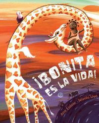 Cover image for !Bonita es la vida! (Life Is Beautiful!)