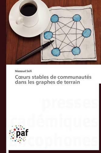 Cover image for C Urs Stables de Communautes Dans Les Graphes de Terrain