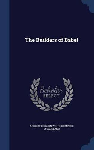 Cover image for The Builders of Babel