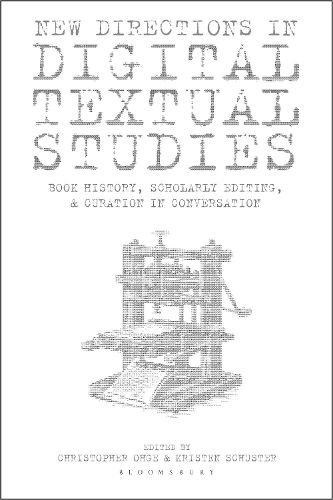 Cover image for New Directions in Digital Textual Studies
