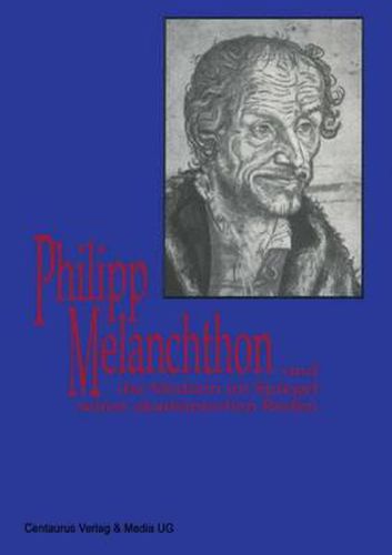 Cover image for Melanchthon und die Medizin im Spiegel seiner akademischen Reden