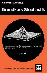 Cover image for Grundkurs Stochastik: Eine integrierte Einfuhrung in Wahrscheinlichkeitstheorie und Mathematische Statistik