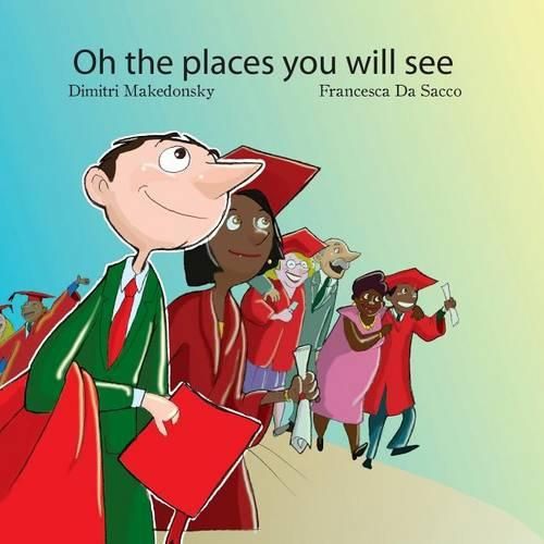Cover image for Oh the Places You Will See!