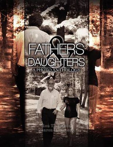 Cover image for Fathers and Daughters: A Photo Anthology