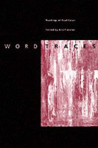 Cover image for Word Traces: Readings of Paul Celan