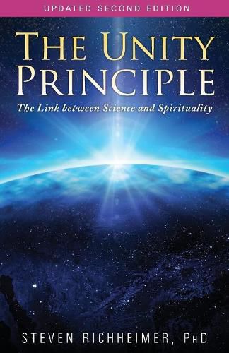 Cover image for The Unity Principle: The Link Between Science and Spirituality