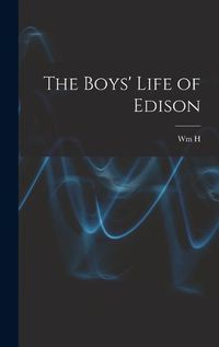 Cover image for The Boys' Life of Edison