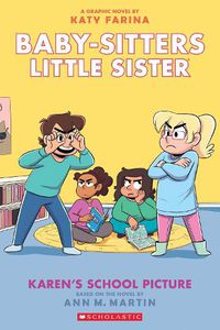 Cover image for Karen's School Picture: A Graphic Novel (Baby-Sitters Little Sister #5) (Adapted Edition)