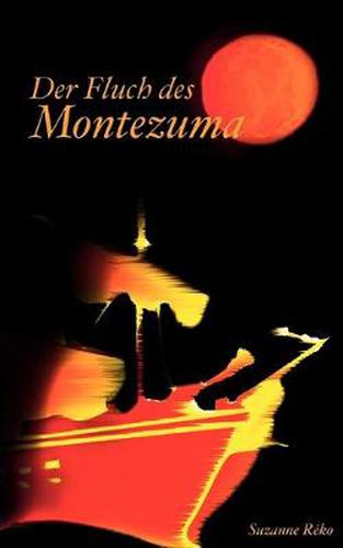 Cover image for Der Fluch des Montezuma