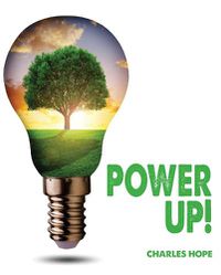 Cover image for Power Up! The Big Book of Energy