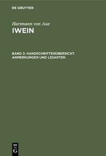 Handschriftenubersicht. Anmerkungen und Lesarten