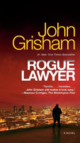 Cover image for Rogue Lawyer: A Novel