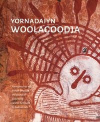 Cover image for Yornadaiyn Woolagoodja