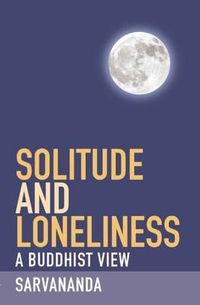 Cover image for Solitude and Loneliness