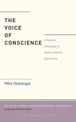 Cover image for The Voice of Conscience: A Political Genealogy of Western Ethical Experience